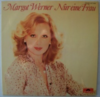 Margot Werner • Nur eine Frau LP