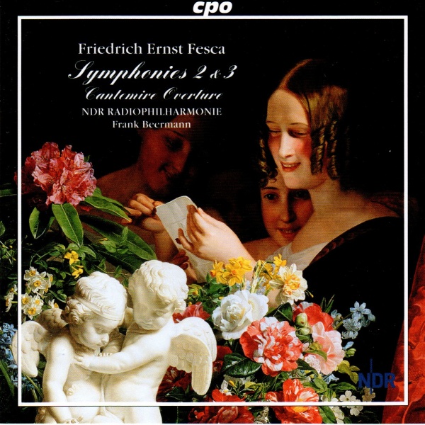 Friedrich Ernst Fesca (1789-1826) • Symphonies 2 & 3 CD