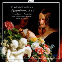 Friedrich Ernst Fesca (1789-1826) • Symphonies 2...