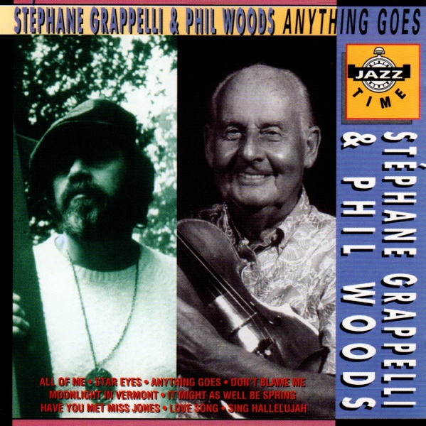 Stéphane Grappelli & Phil Woods • Anything goes CD