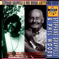 Stéphane Grappelli & Phil Woods •...