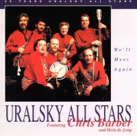 Uralsky All Stars featuring Chris Barber and Hein de Jong...
