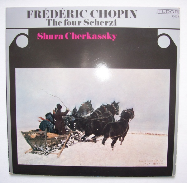 Frédéric Chopin (1810-1849) • The Four Scherzi LP • Shura Cherkassky
