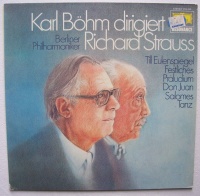 Karl Böhm dirigiert Richard Strauss (1864-1949) LP