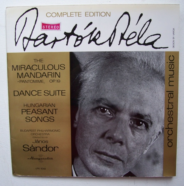 Béla Bartók (1881-1945) - Complete Edition / The Miraculous Mandarin LP