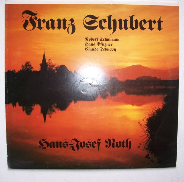 Franz Schubert, Robert Schumann, Hans Pfitzner, Claude Debussy LP