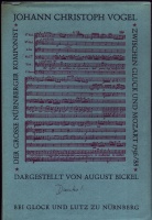 Johann Christoph Vogel, von August Bickel