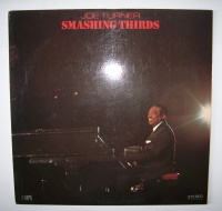 Joe Turner • Smashing Thirds LP