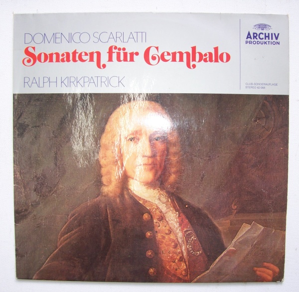 Domenico Scarlatti (1685-1757) - Sonaten für Cembalo LP - Ralph Kirkpatrick