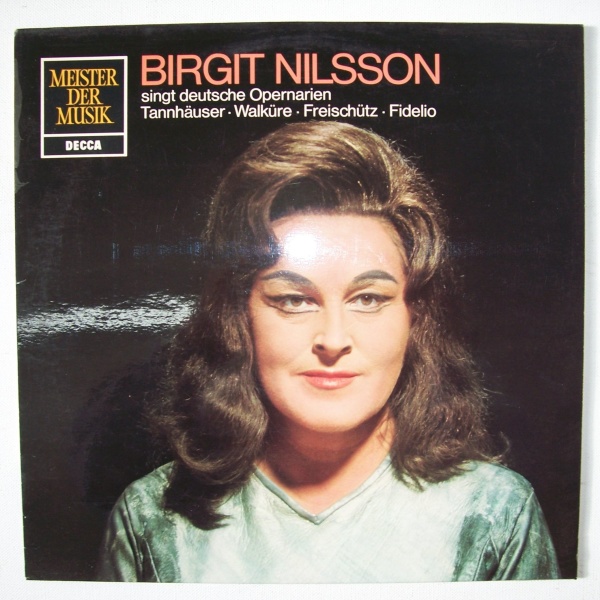 Birgit Nilsson singt deutsche Opernarien LP