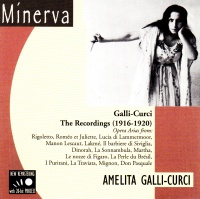 Amelita Galli-Curci - The Recordings (1916-1920) CD