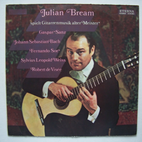 Julian Bream spielt Gitarrenmusik alter Meister LP