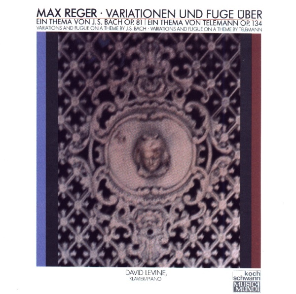 Max Reger (1873-1916) • Variationen und Fuge über ein Thema von Bach CD