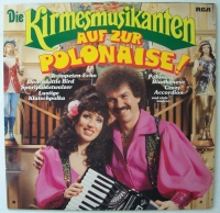 Die Kirmesmusikanten - Auf zur Polonaise! LP