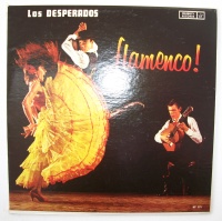 Los Desperados • Flamenco! LP