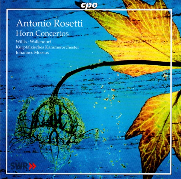 Antonio Rosetti (1750-1792) • Horn Concertos CD