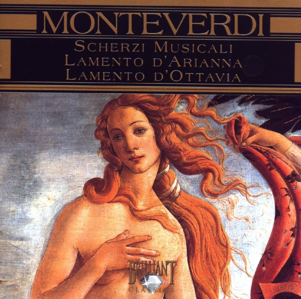 Claudio Monteverdi (1567-1643) • Scherzi Musicali CD