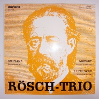 Rösch-Trio • Smetana, Mozart, Beethoven LP