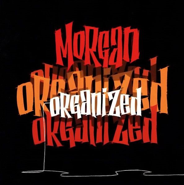 Morgan - Organized CD