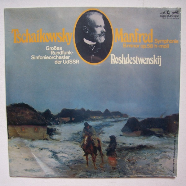 Peter Tchaikovsky (1840-1893) • Manfred LP • Gennadi Roshdestwenskij