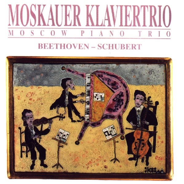 Moscow Piano Trio • Beethoven, Schubert CD
