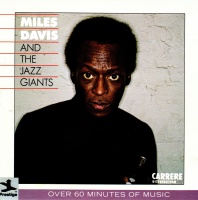 Miles Davis and the Jazz Giants CD