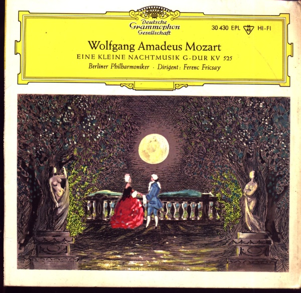 Wolfgang Amadeus Mozart (1756-1791) • Eine kleine Nachtmusik 7" • Ferenc Fricsay