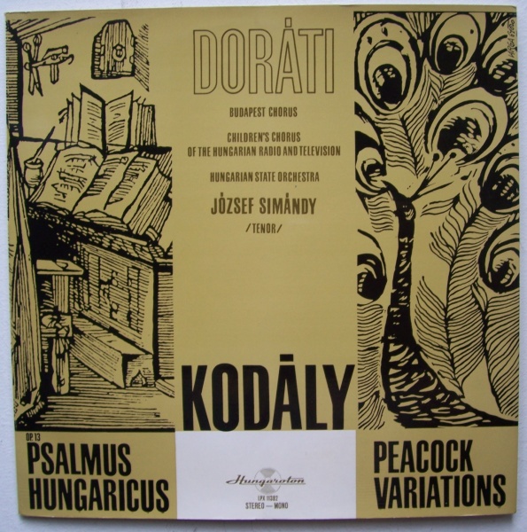 Zoltan Kodaly (1882-1967) • Psalmus Hungaricus LP • Antal Dorati