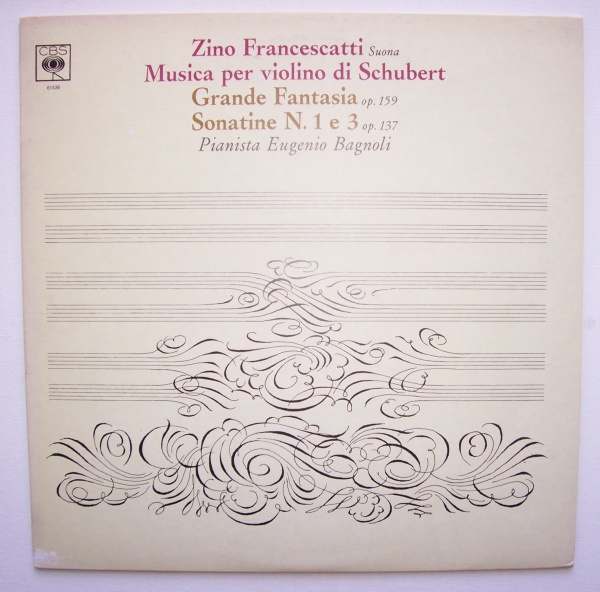 Franz Schubert (1797-1828) • Grande Fantasia / Sonatine N. 1 e 3 LP • Zino Francescatti