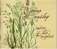 Donna Beasley • Under the Rushes CD