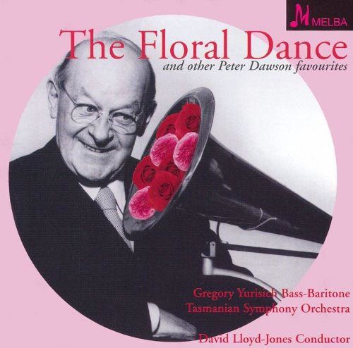 Peter Dawson - The Floral Dance and other Peter Dawson Favourites CD