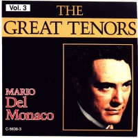 The Great Tenors Vol. 3 • Mario del Monaco CD