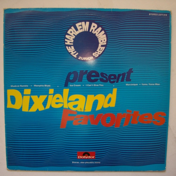 The Harlem Ramblers Zürich present Dixieland Favorites LP