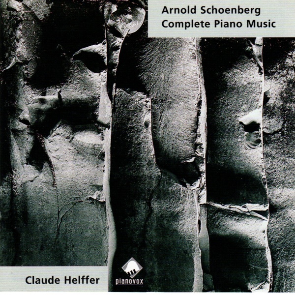 Claude Helffer: Arnold Schönberg (1874-1951) • Complete Piano Music CD