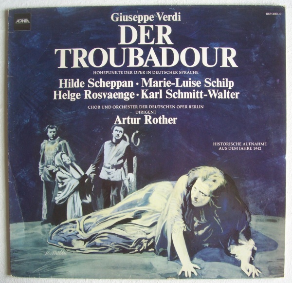 Giuseppe Verdi (1813-1901) • Der Troubadour LP