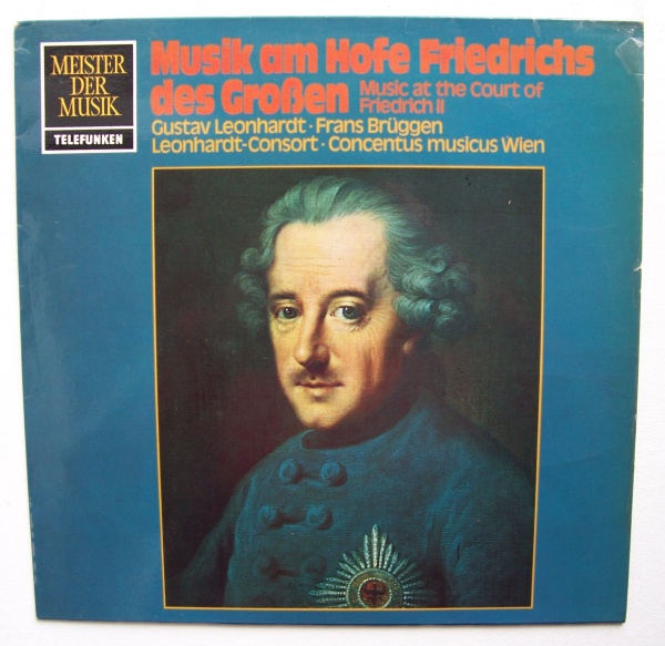 Musik am Hofe Friedrichs des Großen • Music at the Court of Friedrich II LP
