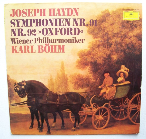 Joseph Haydn (1732-1809) • Symphonien Nr. 91, Nr. 92 Oxford LP • Karl Böhm