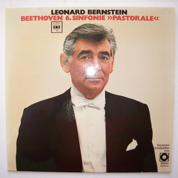 Leonard Bernstein: Ludwig van Beethoven (1770-1827) • 6. Sinfonie "Pastorale" LP
