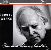 Reinhard Schwarz-Schilling (1904-1985) • Orgelwerke CD