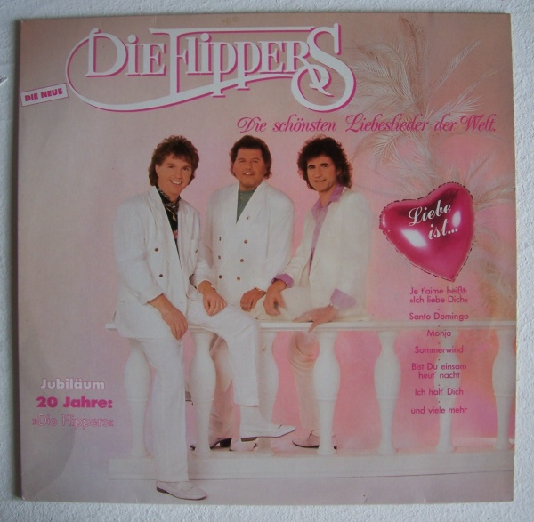 Die Flippers • Liebe ist... (Die schönsten Liebeslieder der Welt) LP