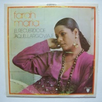 Farah Maria • El Recuerdo de Aquel Largo Viaje LP