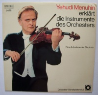 Yehudi Menuhin erklärt die Instrumente des...