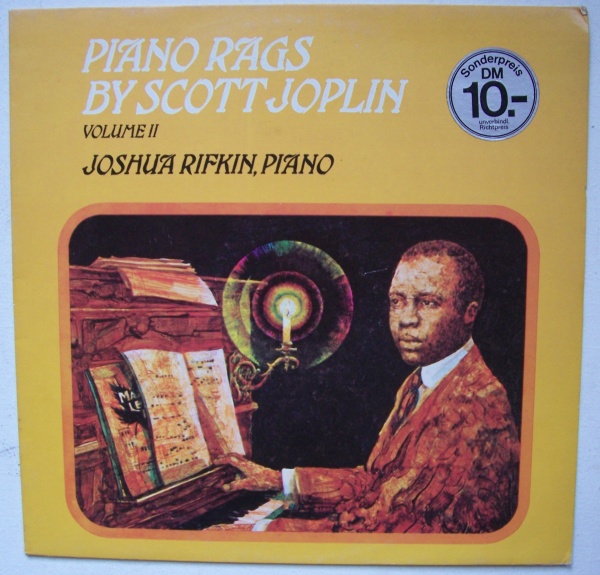 Joshua Rifkin • Piano Rags by Scott Joplin Volume II LP