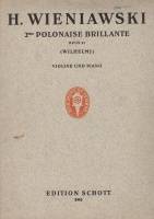 Henryk Wieniawski (1835-1880) • 2me Polonaise Brillante