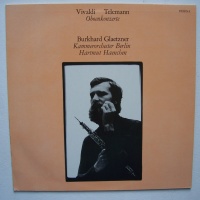 Burkhard Glaetzner: Vivaldi - Telemann / Oboenkonzerte LP