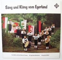 Ernst Mosch • Sang und Klang vom Egerland LP