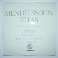 Felix Mendelssohn-Bartholdy (1809-1847) • Elias LP