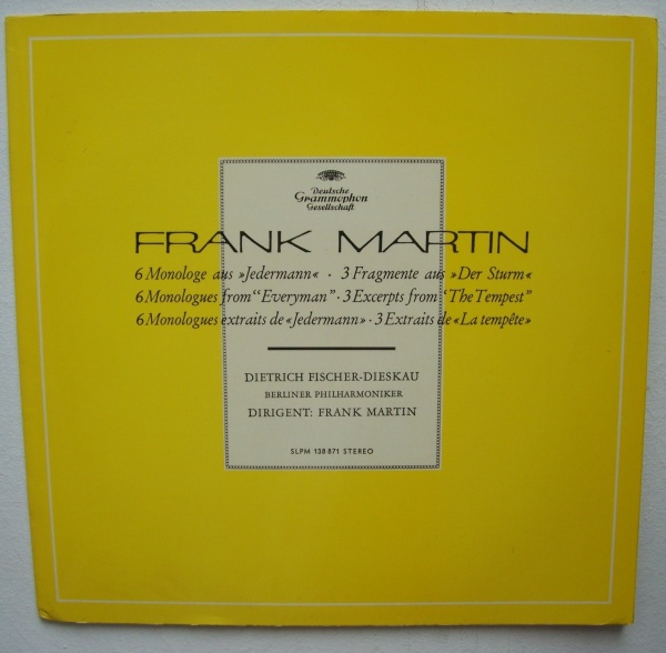 Frank Martin (1890-1974) • 6 Monologe aus Jedermann / 3 Fragmente aus Der Sturm LP