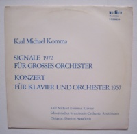 Karl Michael Komma (1913-2012) • Signale 1972 LP