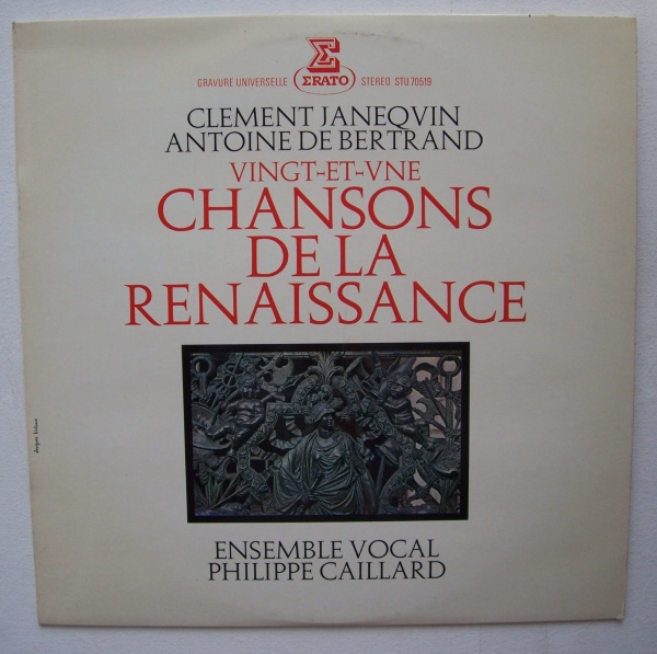 Clement Janequin | Antoine de Bertrand • Vingt-et-une Chansons de la Renaissance LP